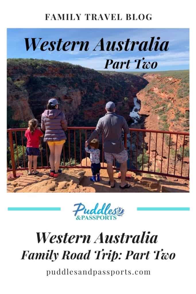 Western-Australia-Family-Road-Trip-Part-Two